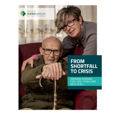 screenshot of the front page of the Seniors Advocate report: 'From shortfall to crisis: growing demand for long-term care beds in B.C.'